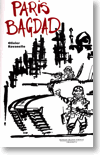 Première de couverture du livre Paris Bagdad d'Olivier Ravanello